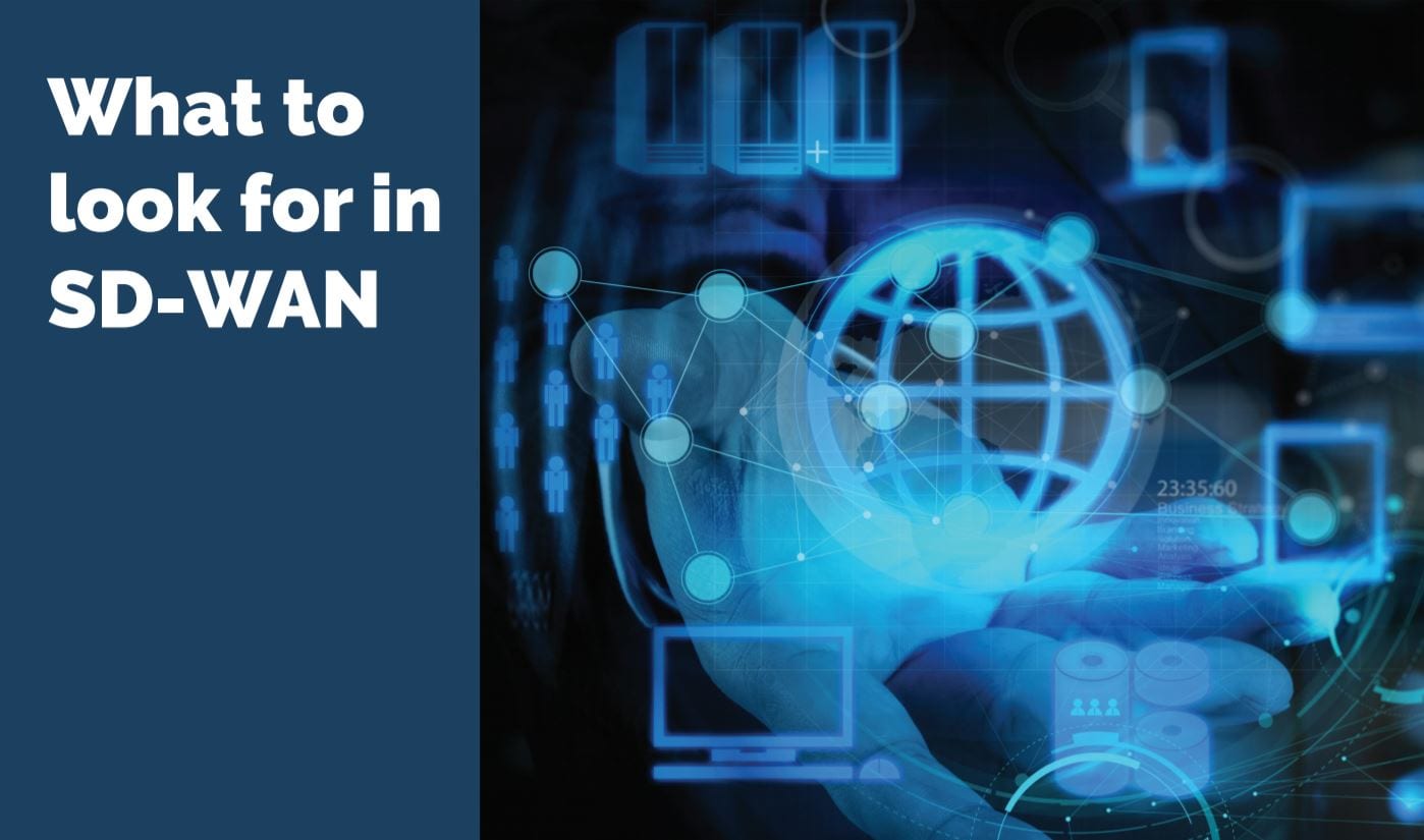 What to look for in sdwan